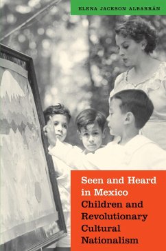 Seen and Heard in Mexico (eBook, ePUB) - Albarran, Elena Jackson