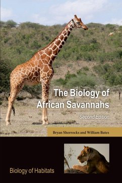 The Biology of African Savannahs (eBook, PDF) - Shorrocks, Bryan; Bates, William
