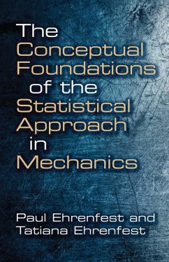Cover The Conceptual Foundations of the Statistical Approach in Mechanics (eBook, ePUB)