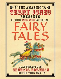 The Fantastic World of Terry Jones: Fairy Tales (eBook, ePUB) - Jones, Terry