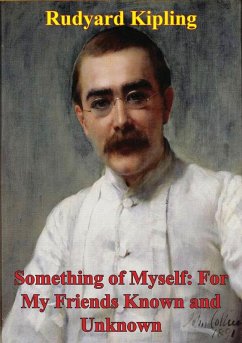 Cover Something Of Myself: For My Friends Known And Unknown (eBook, ePUB)