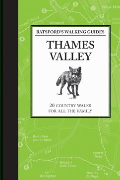 Batsford's Walking Guides: Thames Valley (eBook, ePUB) - Macleod, Jilly