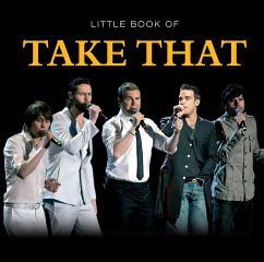 Little Book of Take That (eBook, ePUB) - Welch, Ian