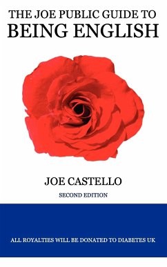 The Joe Public Guide to Being English (eBook, ePUB) - Castello, Joe