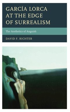 García Lorca at the Edge of Surrealism (eBook, ePUB) - Richter, David F.