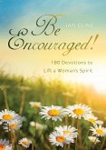 Be Encouraged (eBook, PDF)