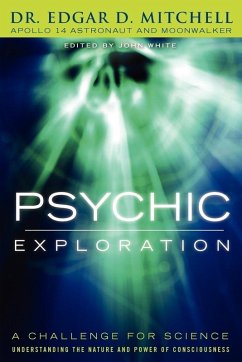 Psychic Exploration (eBook, ePUB) - Mitchell, Edgar D.