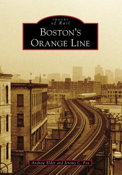 Boston's Orange Line (eBook, ePUB) - Elder, Andrew