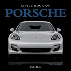The Little Book of Porsche (eBook, ePUB) - Lanham, Steve