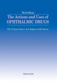 The Actions and Uses of Ophthalmic Drugs (eBook, PDF)