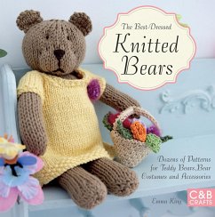 The Best-Dressed Knitted Bears (eBook, ePUB) - King, Emma