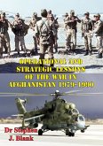 Operational And Strategic Lessons Of The War In Afghanistan, 1979-1990 (eBook, ePUB)