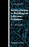 An Introduction to Metallurgical Laboratory Techniques (eBook, PDF)