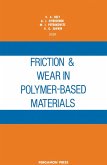 Friction and Wear in Polymer-Based Materials (eBook, PDF)