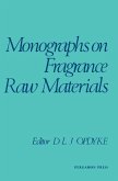 Monographs on Fragrance Raw Materials (eBook, PDF)