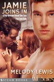Jamie Joins In - A Sexy Bisexual Threesome Short Story from Steam Books (eBook, ePUB)
