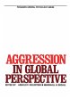 Aggression in Global Perspective... - Bild 1