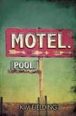 Motel. Pool. (eBook, ePUB)