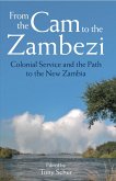 From the Cam to the Zambezi (eBook, ePUB)
