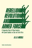 Rebellion, Revolution, and Armed Force (eBook, PDF)