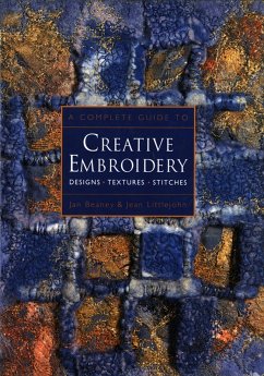 Cover A Complete Guide to Creative Embroidery (eBook, ePUB)