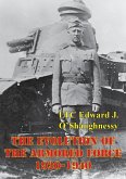 Evolution Of The Armored Force, 1920-1940 (eBook, ePUB)