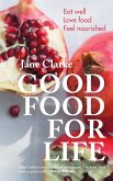 Good Food for Life (eBook, ePUB)