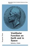 Vestibular Function on Earth and in Space (eBook, PDF)