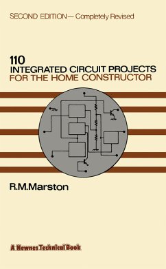 110 Integrated Circuit Projects for the Home Constructor (eBook, PDF) - Marston, R. M.