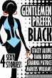 Gentlemen Prefer Black - A Sexy Bundle... - Bild 1