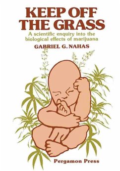 Keep off the Grass (eBook, PDF) - Nahas, Gabriel G.