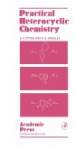 Practical Heterocyclic Chemistry (eBook, PDF)