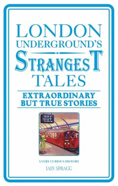 Cover London Underground's Strangest Tales (eBook, ePUB)