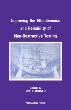 Improving the Effectiveness and Reliability of Non-Destructive Testing (eBook, PDF)