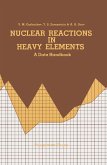 Nuclear Reactions in Heavy Elements (eBook, PDF) Nuclear Reactions in Heavy Elements (eBook, PDF)