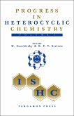 Progress in Heterocyclic Chemistry (eBook, PDF) Progress in Heterocyclic Chemistry (eBook, PDF)