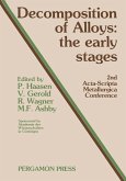 Decomposition of Alloys: The Early Stages (eBook, PDF)