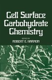 Cell Surface Carbohydrate Chemistry (eBook, PDF)