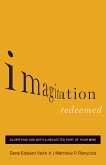 Imagination Redeemed (eBook, ePUB)