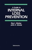 A Guide to Internal Loss Prevention (eBook, PDF)