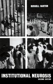 Institutional Neurosis (eBook, PDF)