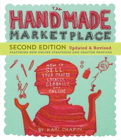 The Handmade Marketplace, 2nd Edition (eBook, ePUB) - Chapin, Kari