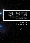 Politics of the Imagination (eBook, ePUB)