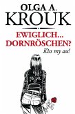 Ewiglich ... Dornröschen? (eBook, ePUB)