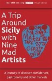 A Trip Around Sicily with Nine Mad Artists (eBook, ePUB)