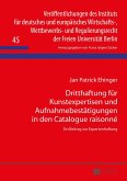 Dritthaftung für Kunstexpertisen und Aufnahmebestätigungen in den Catalogue raisonné