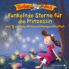 Funkelnde Sterne für die Prinzessin / Vorlesemaus Bd.13 (1 Audio-CD) - Breitenöder, Julia