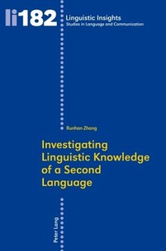 Investigating Linguistic Knowledge of a Second Language - Zhang, Runhan