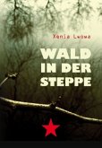 Wald in Steppe