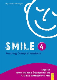 Smile - Reading Comprehensions 4 - Lichtenwagner, Claudia